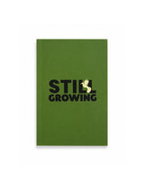 Still Growing - A5 Notebook Set (3 Notebooks)