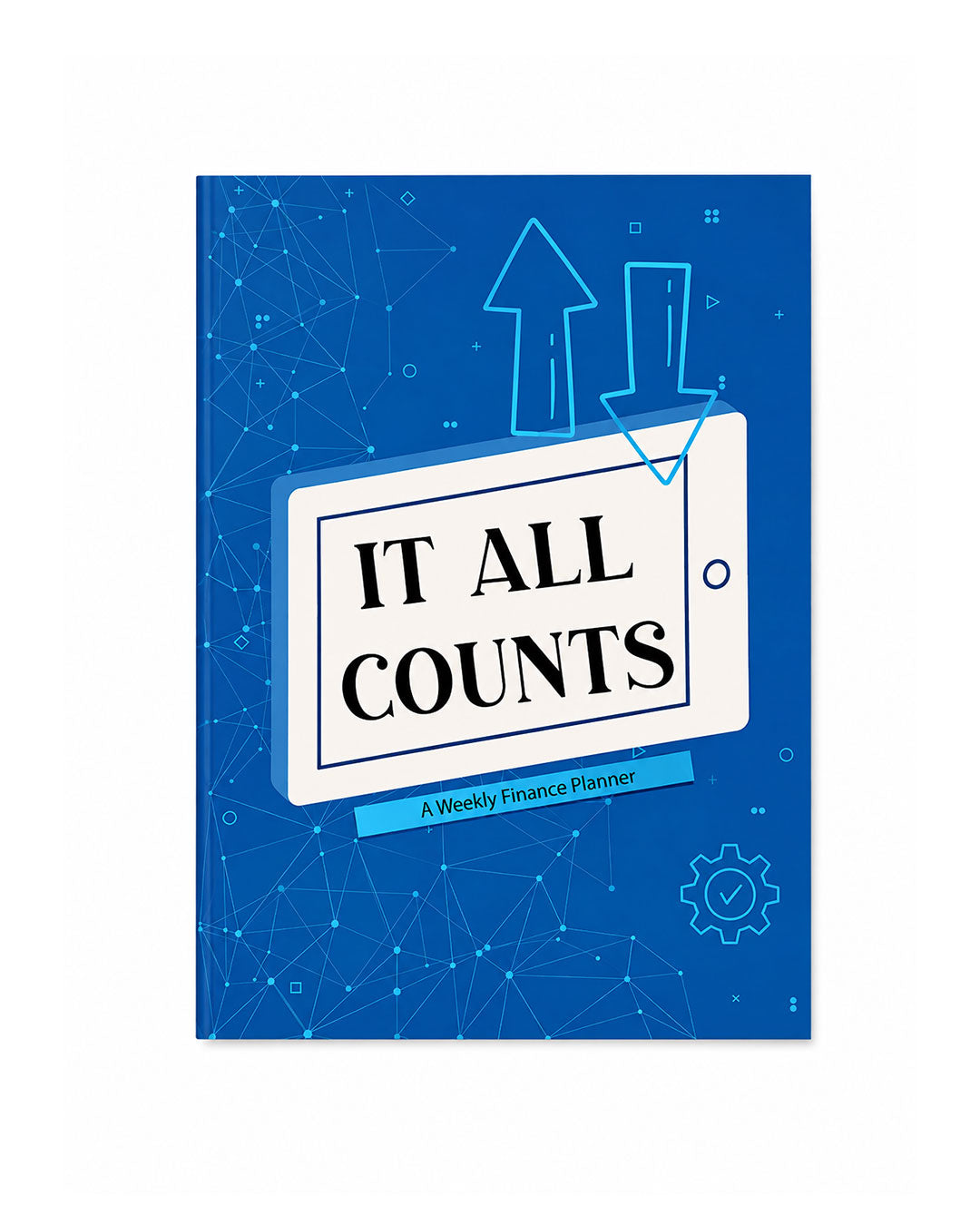 It All Counts - A5 Weekly Planner