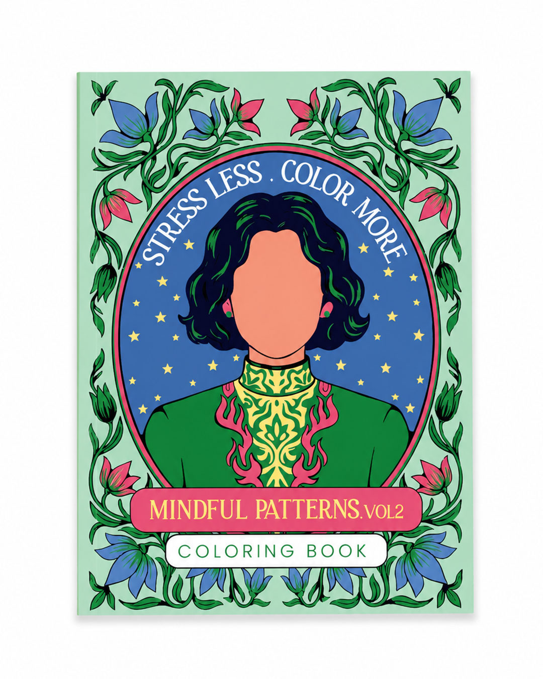 Mindful Patterns Volume II - A4 Coloring Book