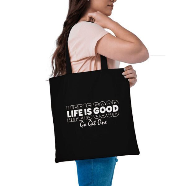 Life is Good Tote Bag - Image 2