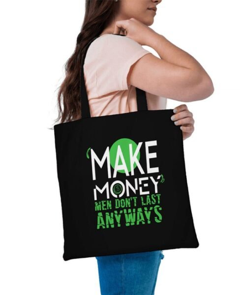 Make Money Tote Bag