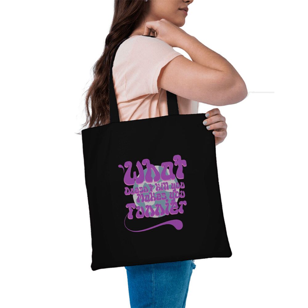 What Doesn't Kill You - Tote Bag